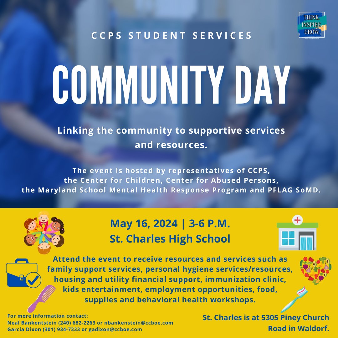 The Charles County Public Schools (CCPS) Office of Student Services is hosting a community day event on May 16, 3-6 p.m. at St. Charles High School. Families can attend and receive resources at the event. To sign up for a behavioral health workshop visit, bit.ly/4a5oteh.