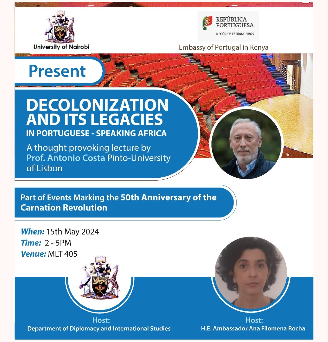 Join us for a discussion on decolonization and its legacies in Portuguese territories. Prof. Antonio Costa from Pinto University of Lisbon will deliver a public lecture on 15/5/2024, from 2:00 to 5:00 pm in Rm MLT 405. The event is hosted by @ddis_uon. @uonbi. See you there!