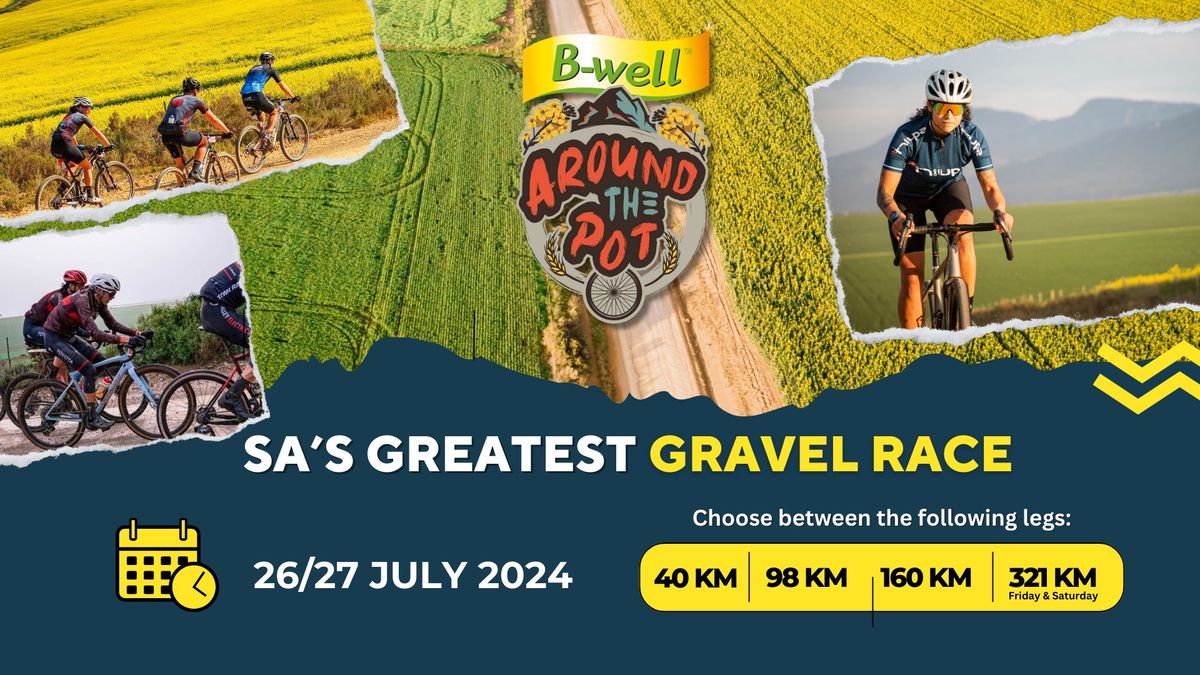 Around The Pot
A great organized gravel cycle event with well-stocked water points, spectacular on-route scenery and crossing the Malgas ferry

where: Swellendam Showground
when: 26/27 Jul 24
mile: 25  |  60  |  100  |  200

tinyurl.com/ynswb7jn
#BWell #MTB #bicycle #weekend