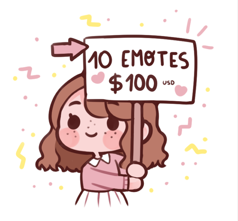 ⭐️✨New Offers ✨⭐️
🌷1 emote $15 
🌷 5 emotes $60
🌷 10 emotes $100
🌷 20 Emote $180
Just DM if you have any questions!! and you can check my tw feed to get some ideas for your emotes!