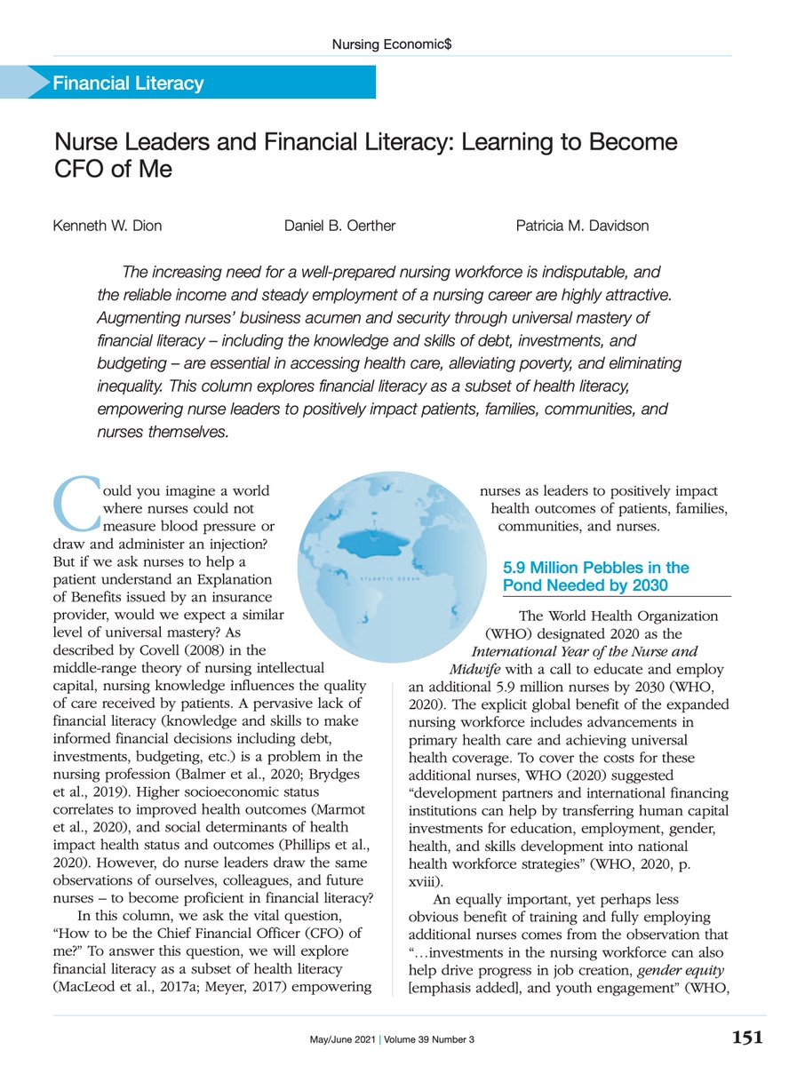 Reflecting on #IDN2024 and the report, 'The Economic Power of Care,' reminds me of the 2021 column by @KennethDion, @UOW_VC, and me in @NursingEcon entitled, 'Nurse Leaders and Financial Literacy: Learning to Become CFO of Me,' which began, 'ABSTRACT: The increasing need for a