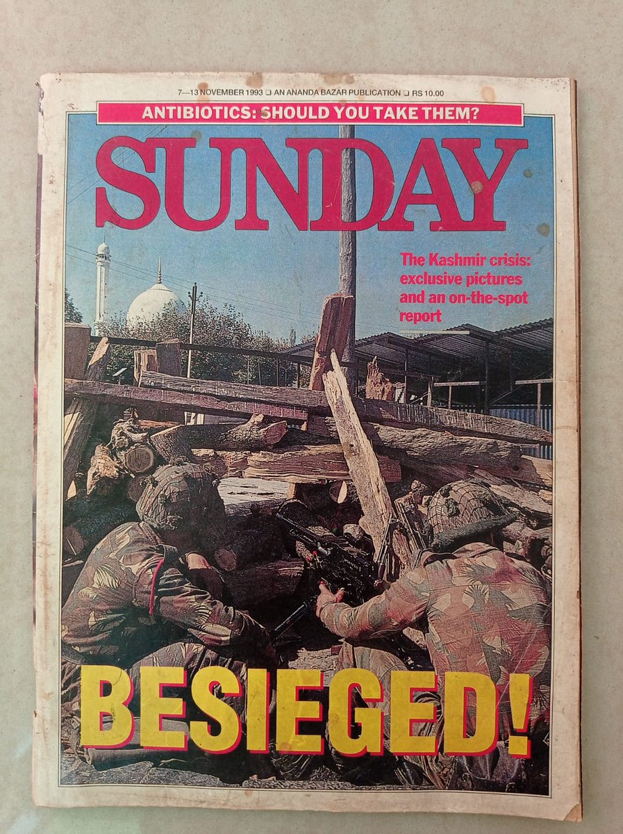 1993 :: Sunday Cover Story On Siege of Hazratbal Shrine , Kashmir