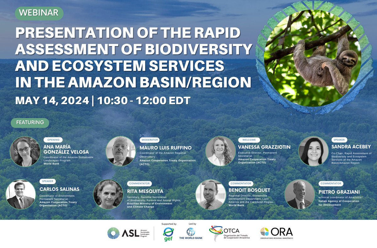 Join us for this key webinar on the biodiversity and ecosystem services of the Amazon! Organized by #ACTO and #WorldBank. 🗓️May 14th 🕙10:30 – 12:00 EDT 🔗Register for free: bit.ly/3y8hyUz #OTCA