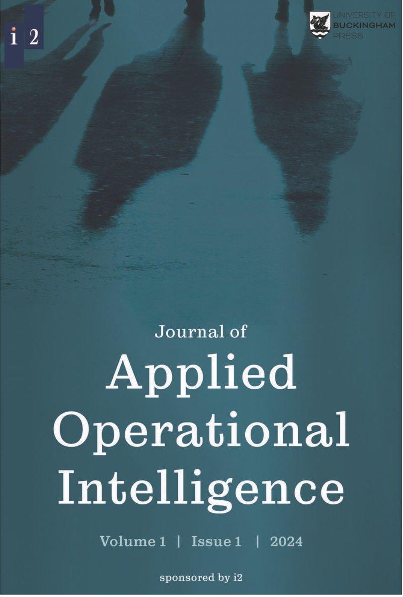 Articles invited for the new Journal of Applied Operational Intelligence - deadline for submission is 31st July 2024. It is free to submit an article and all articles are open access. ubplj.org/index.php/jaoi…