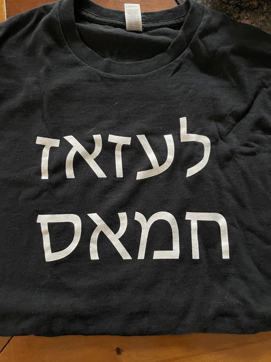 My new tshirt. “Fuck Hamas” in Hebrew.