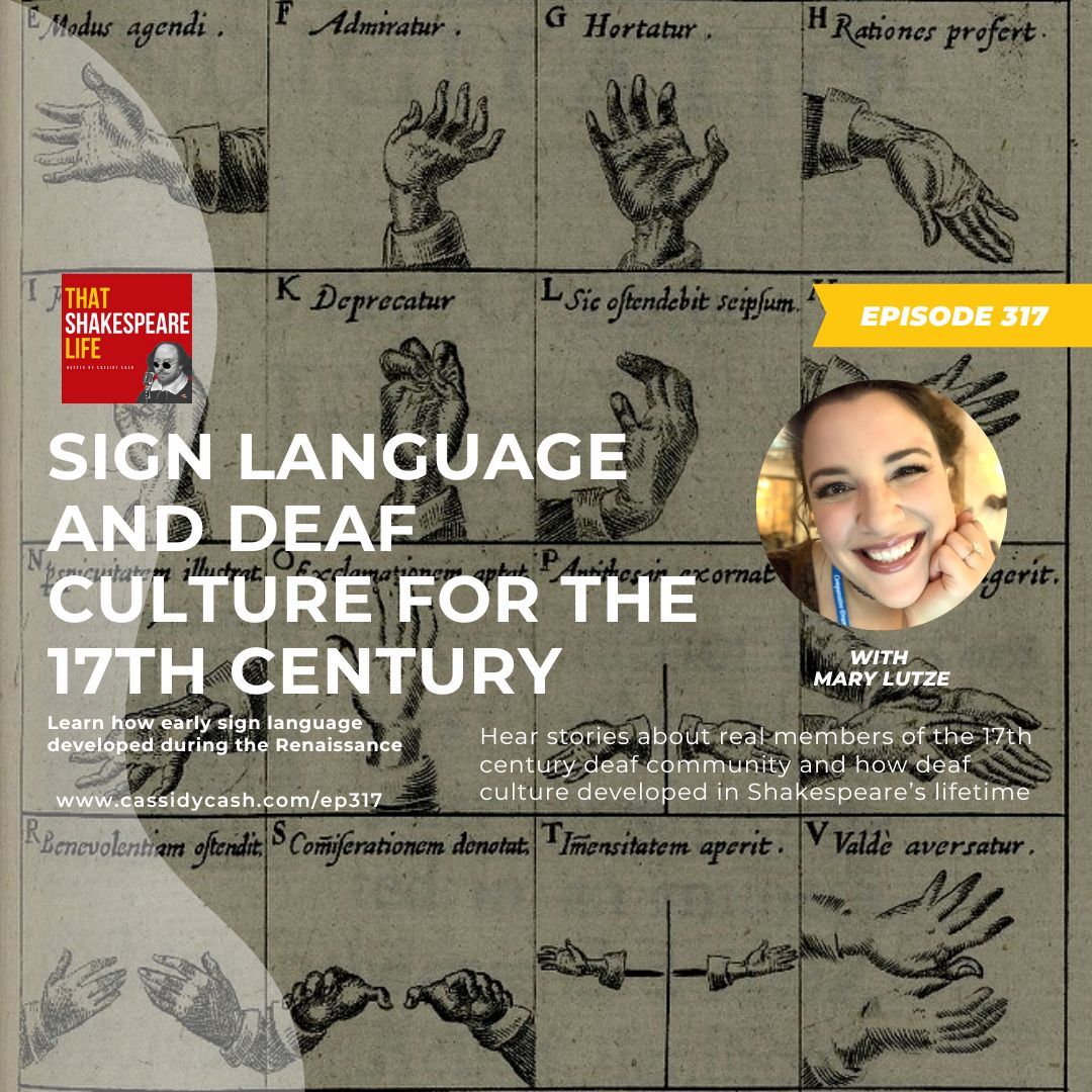 NEW EPISODE: Explore the history of British Sign Language, what kinds of signs existed for Shakespeare's lifetime, and real people from the Deaf community of the 17th century with our guest, Mary Lutze. buff.ly/3uGUHOk