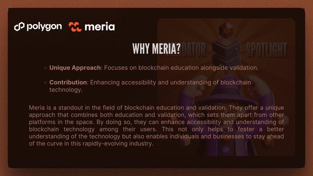 Kzher2's tweet image. 2/5⭐️Meria Academy is a Polygon PoS Validator that focuses on blockchain education and aligns with Polygon&apos;s vision of democratizing access to blockchain. #ValidatorSpotlight @0xPolygon #AggLayer #BuildonPolygon