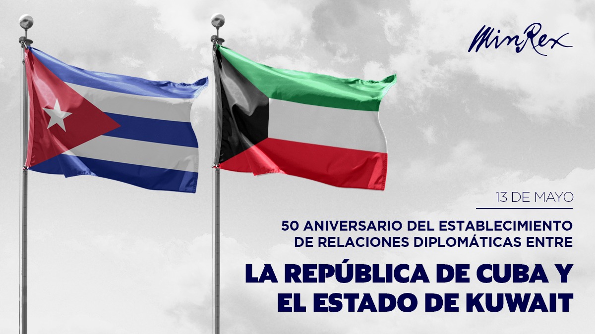 En ocasión del 50 aniversario del establecimiento de relaciones diplomáticas entre #Cuba 🇨🇺 y #Kuwait 🇰🇼, felicitamos al pueblo y gobierno kuwaitíes. Reafirmamos la voluntad de continuar fortaleciendo las relaciones de amistad y cooperación entre nuestras naciones.