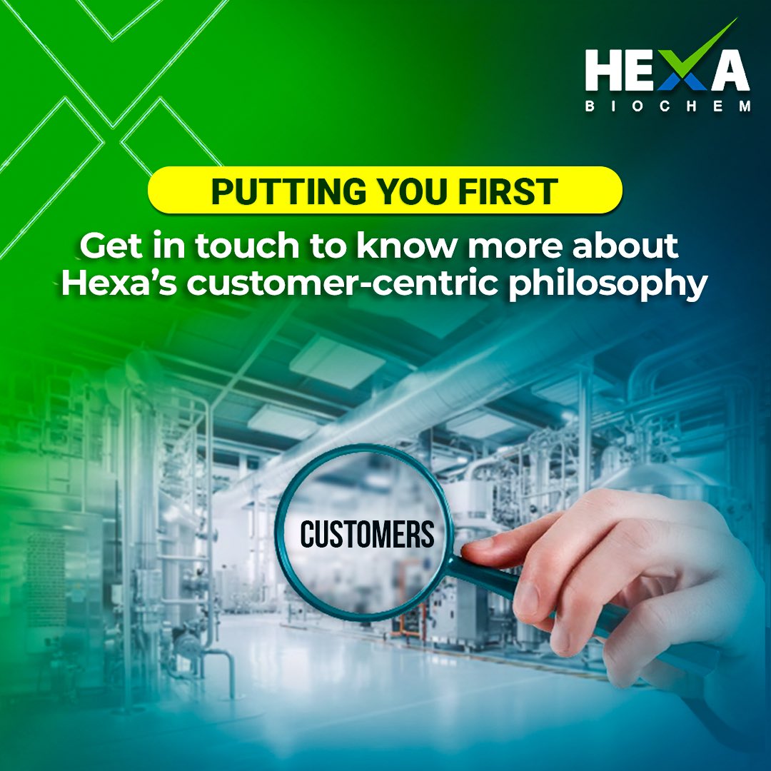 At Hexa Biochem, our customer’s satisfaction is our top priority, and we're committed to a customer-centric approach that puts you first. #hexabiochem #hexachemicals #hexachem #hexadata #hexainsights #hexaventures #growth #hexa