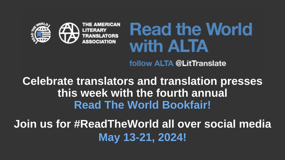 We're delighted to announce that the 4th year of the #ReadTheWorld bookfair, an online bookfair celebrating translation publishers, translators & translation, is live! Check out #ReadTheWorld to find features + deals from participating presses thru 5/21. bit.ly/41l8apZ