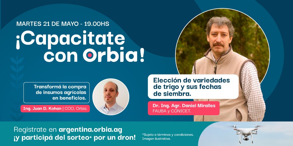 👨🏻‍💻¡Capacitate con Orbia!🌾 🙋🏻‍♂️ Dr. Ing. Agr. Daniel Miralles - FAUBA - CONICET 🙋🏻‍♂️ Ing. Juan D. Kohan - COO, Orbia Agendá la fecha 📆 21/05 - 19 hs. (ARG) ¡No te lo pierdas! 👉🏼 agroconsultas.online/OrbiaX