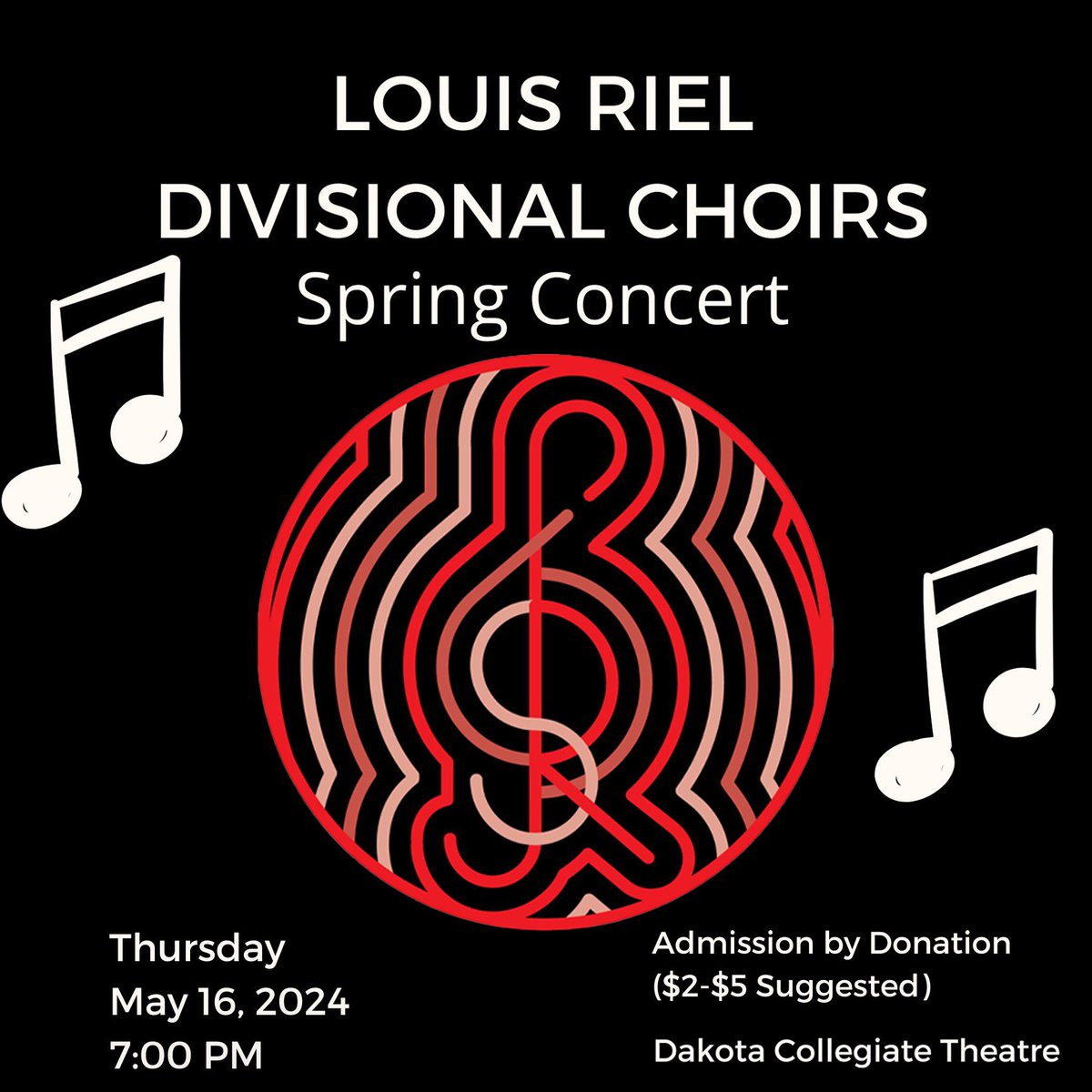 Wo-ah, woah, listen to the music 🎵... at the Louis Riel Divisional Choirs Spring Concert on Thursday this week at Dakota Collegiate Theatre!