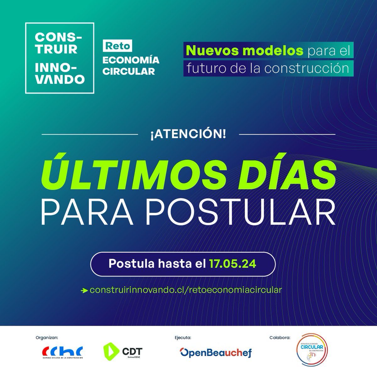 🏗️🌱 ¡Última semana para postular al Reto Economía Circular de la Cámara Chilena de la Construcción y C DT! Ingresa a la plataforma, postula a uno de los desafíos y ya estarás participando. 
📲 Bases y postulaciones en: 
construirinnovando.cl/retoeconomiaci…
 #economíacircular #construcción