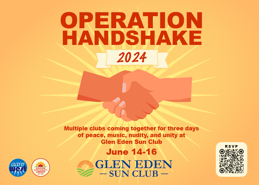 Join us for Operation Handshake at Glen Eden Sun Club. Multiple landed and non-landed clubs will be participating in a weekend of unity, presentations, music, food and friends! Use the QR code to RSVP or go to ow.ly/PMEw50RCuIa @aanr_nudism