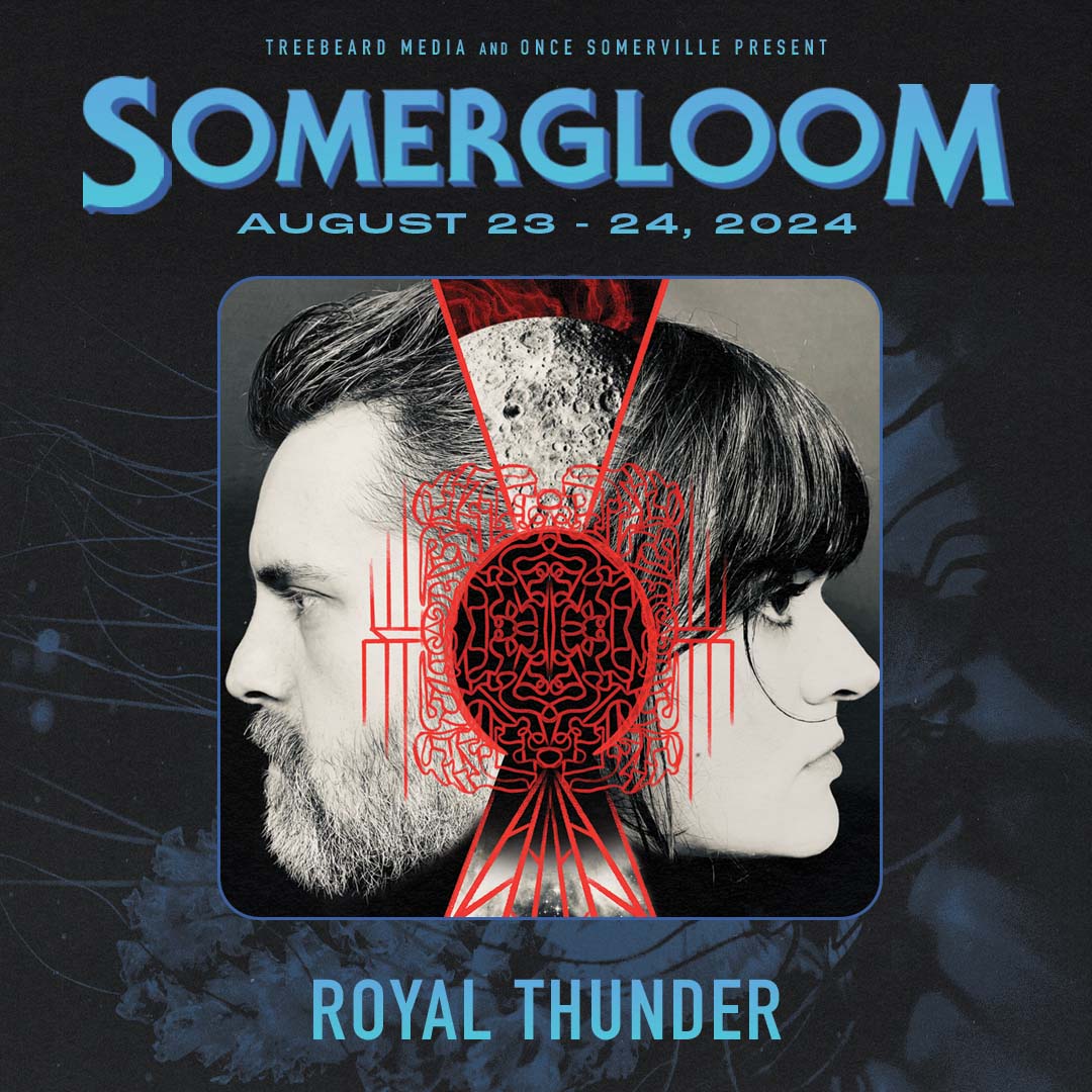 It's taken six years for Royal Thunder to release their latest album -Rebuilding the Mountain- and six years since they played in Boston. On August 24, experience their darkest and most unflinchingly honest songs. More line up announcements soon! TICKETS: link.dice.fm/Somergloom