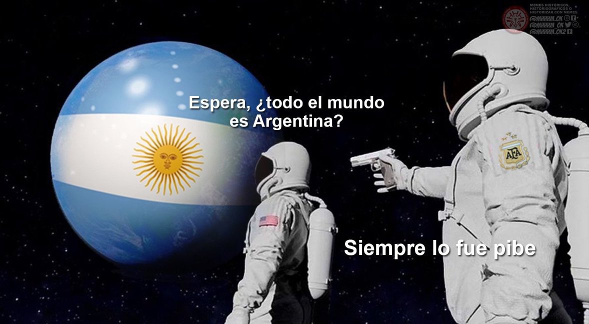 Desde que ganó Milei, TODO EL PLANETA esta pendiente de Argentina.

Otro meme que se hace realidad: