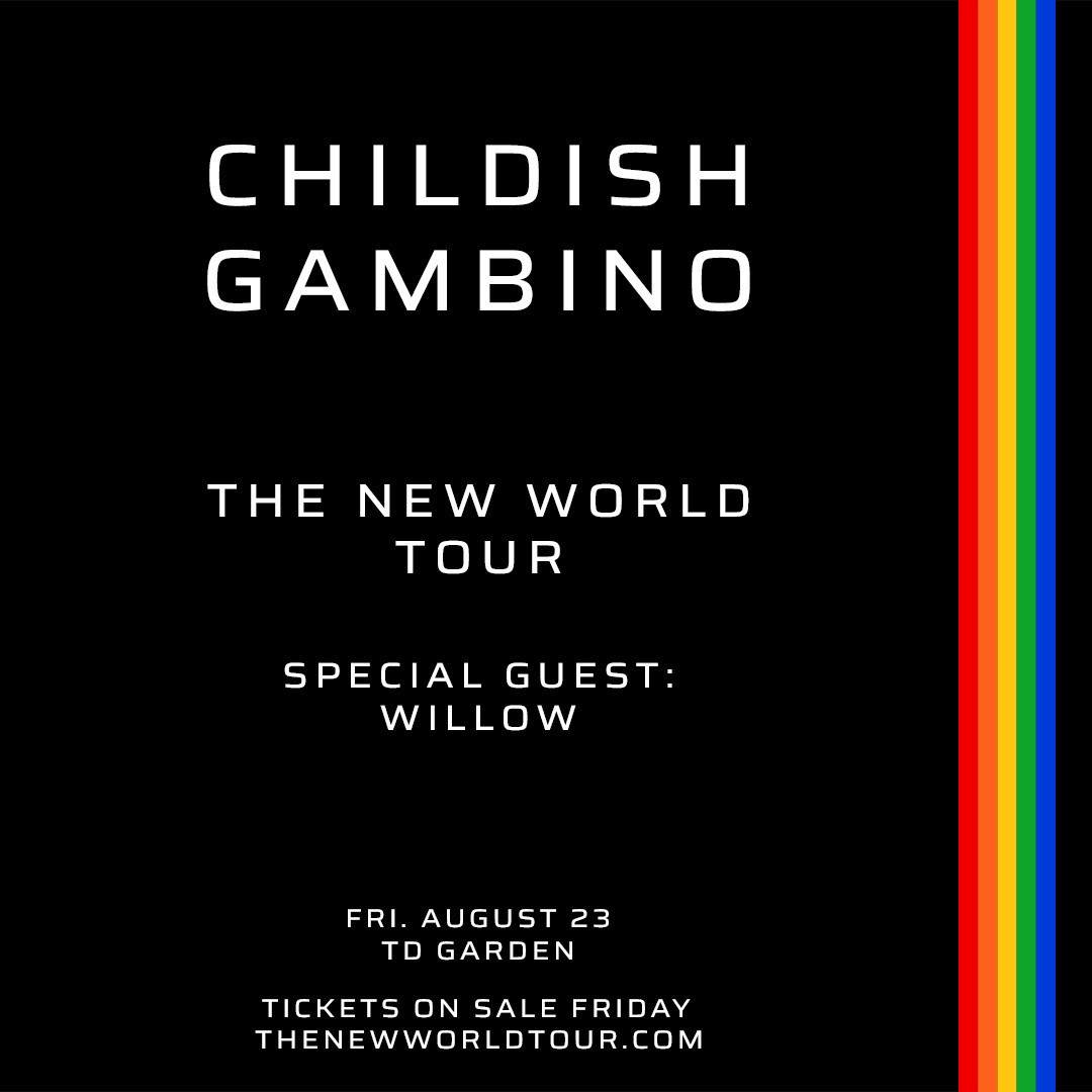Childish Gambino The New World Tour Friday, 8.23 in Boston on sale Friday