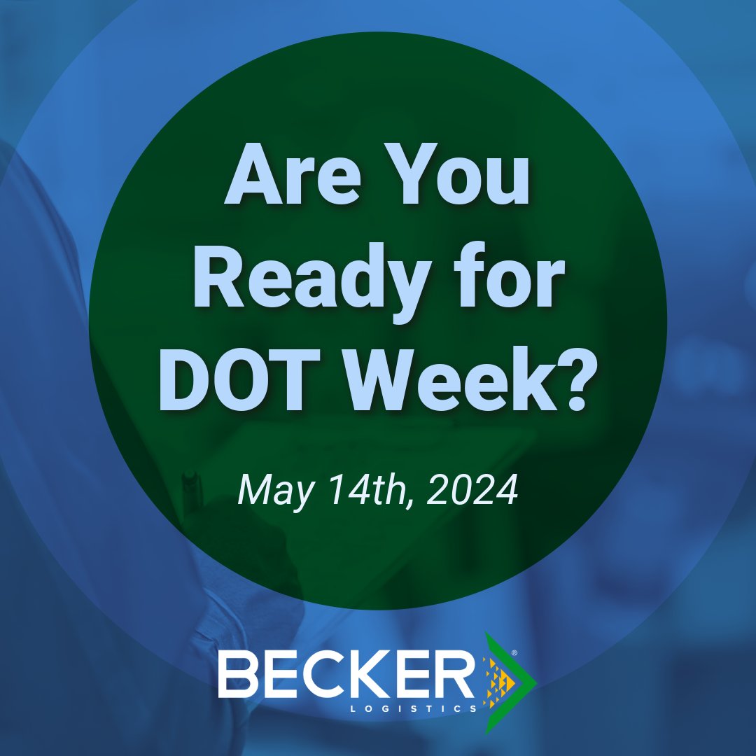 DOT Week is here and Becker Logistics is here to help!
Stay well-prepared and stress-free during DOT Week. Reach out today to learn how Becker Logistics can be your shipping partner!

#BeckerLogistics #LogisticsSupport #FreightCompliance #SmoothSailing #Shipping #Logistics #3PL