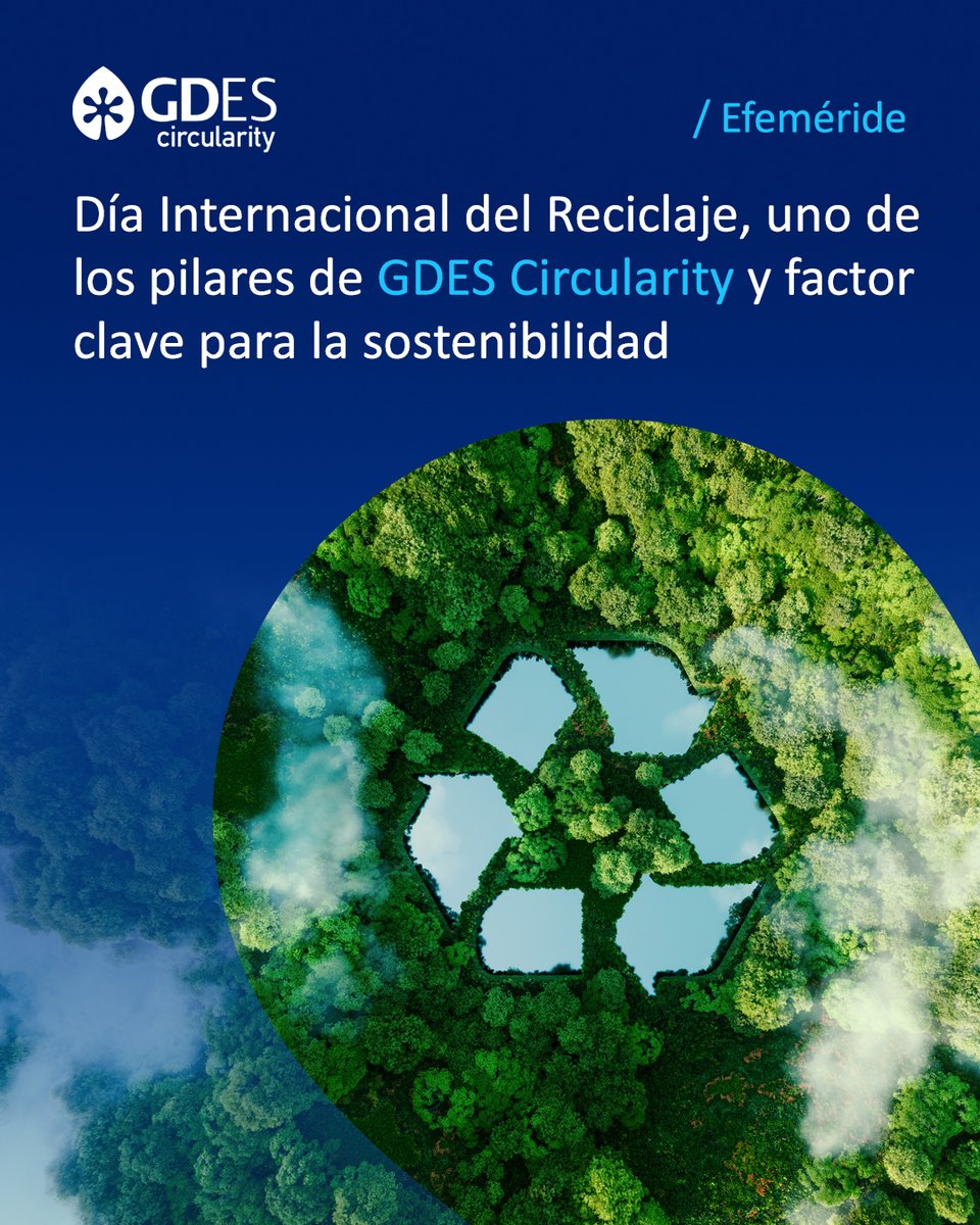 Feliz #DíaInternacionalDelReciclaje, una ocasión especial para reflexionar sobre las 5R de la #Sostenibilidad: reducir, reparar, reusar, recuperar y reciclar, ejes vertebrales que también definen la estrategia🌿 de #GDESCircularity. Más información 👉 t.ly/4Oasq