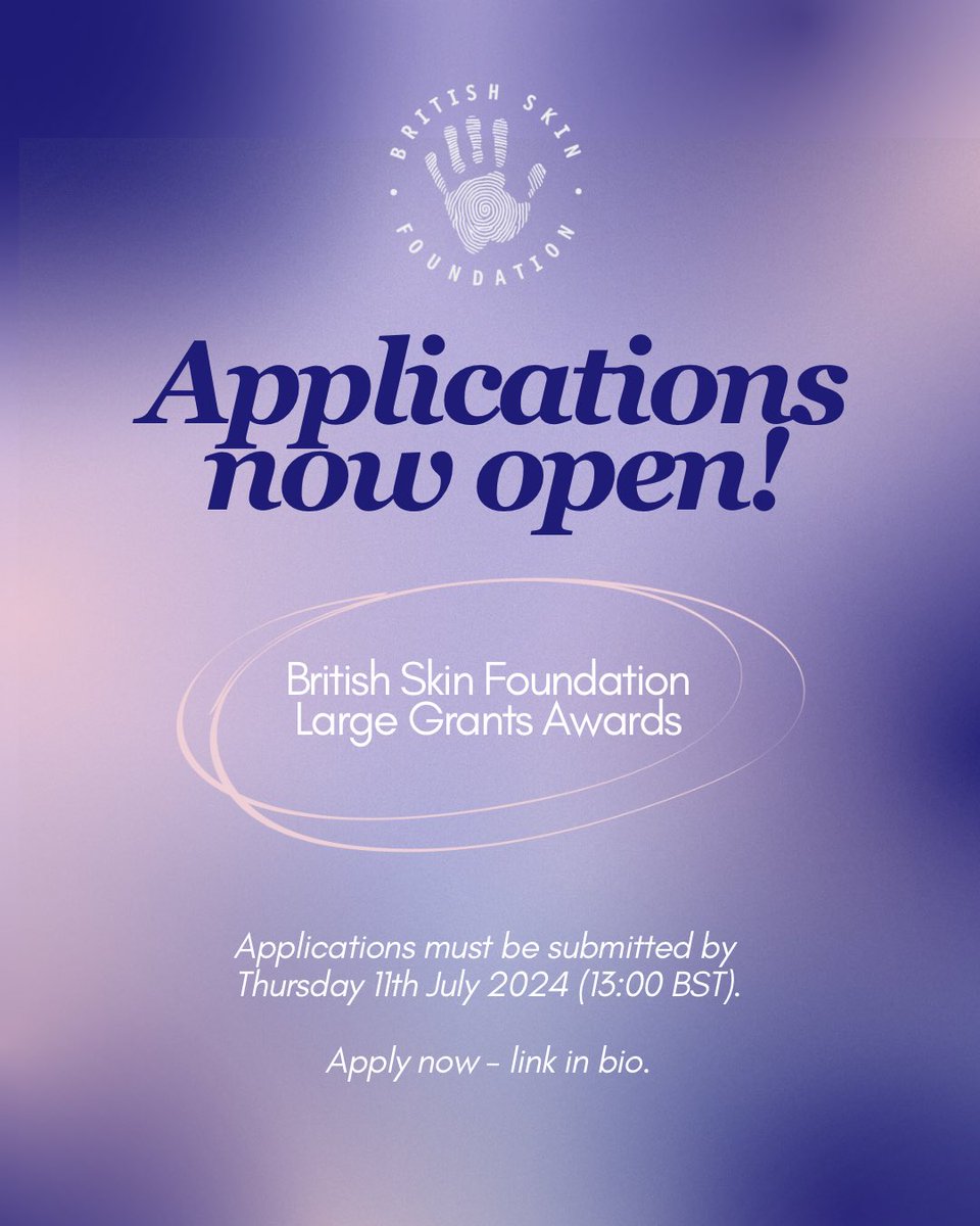 Did you know that applications for the British Skin Foundation Large Grant Awards are now open? Don’t miss out on securing support for your research! Get your application in NOW! 👏🏼

britishskinfoundation.org.uk/researchawards