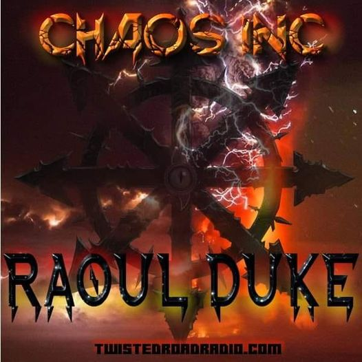 Need a brief respite from reality? Chaos Inc. with The Duke will help you tune in and drop out! Join me at 3pmEDT only @ the coolest radio station twistedroadradio.com! Works on TuneIn