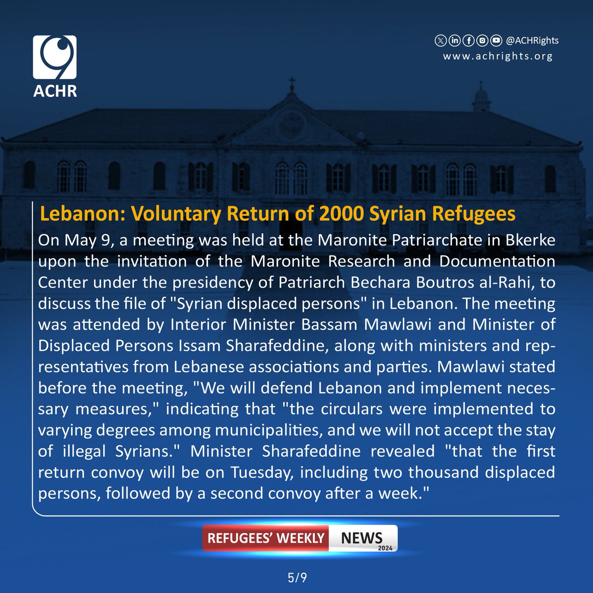 Lebanon: Voluntary Return of 2000 Syrian Refugees.
#Together_for_Human_Rights #weeklynews #violations #humanrights #syrianrefugees #lebanon #syria #RefugeesRight