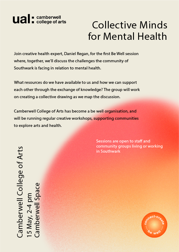 New multi-artform workshops @CamberwellUAL - using creativity as a tool for conversation, exploration and support with mental health and wellbeing First FREE session on Wednesday! - sign up here: bit.ly/3UZ1EVw #health #wellbeing #camberwell #arts
