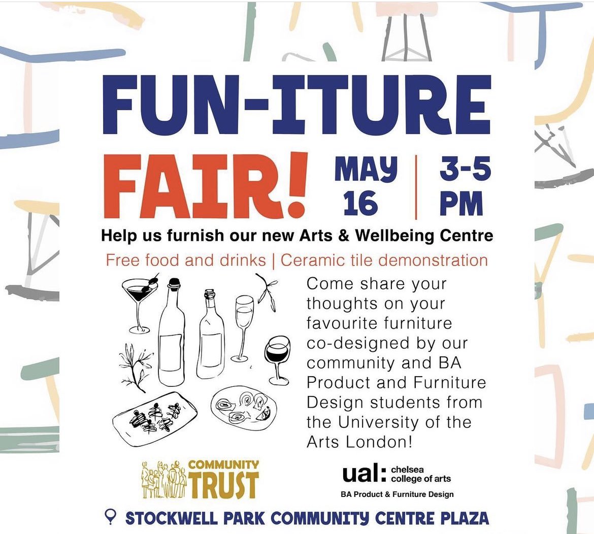 🎉 Join the FUN-ITURE FAIR! 🛋️🎨 Help furnish the new Arts & Wellbeing Centre with the Stockwell Trust! 🌟 Free food, drinks, and ceramic tile demo! Share your thoughts on co-designed furniture with UAL students! 🍽️#FunItureFair #ArtsAndWellbeing #CommunityEvent #FurnitureDesign