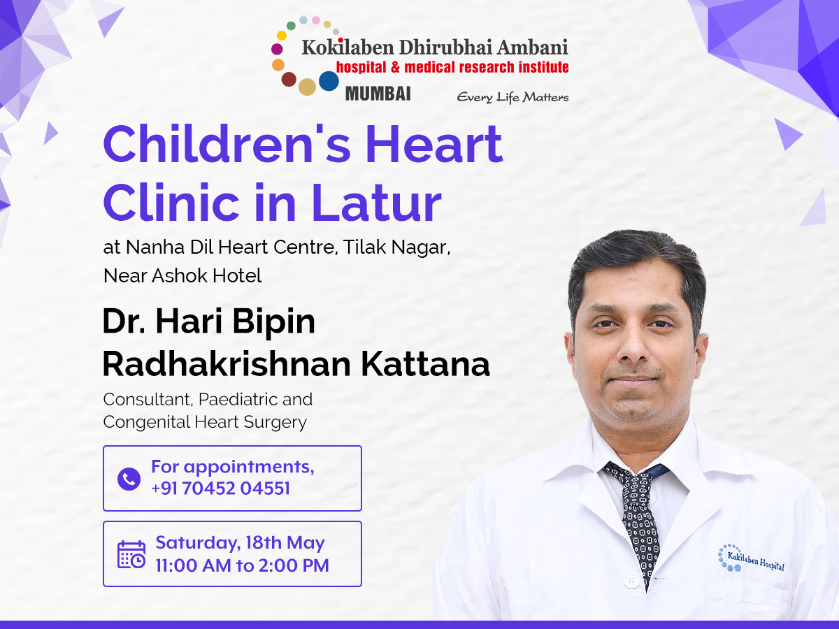 Dr. Hari Bipin Radhakrishnan Kattana, Consultant, Paediatric and Congenital Heart Surgery at @KDAHMumbai will be available for consultation at Nanha Dil Heart Centre in #Latur on Saturday, 18th May. To schedule an appointment, call +91 70452 04551 or visit kokilabenhospital.com/landingpage/la…