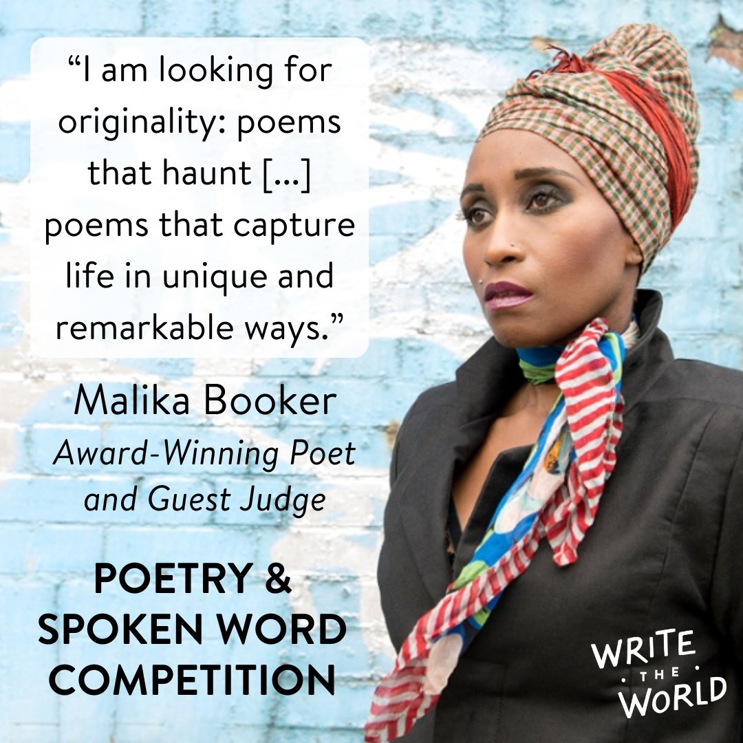 Meet Malika Booker, award-winning poet and Guest Judge for our Poetry &amp; Spoken Word Competition for teens! Head to blog.writetheworld.org/how-to-write-a… to learn more about her writing process and what she is looking for in a winning competition piece - then enter the competition by May 27th.