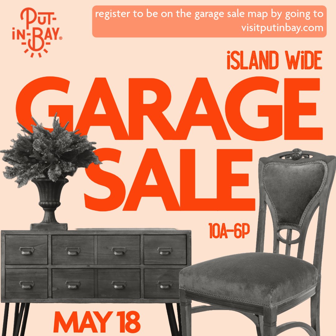 Island Wide Garage Sale Day is a must-do. Join us May 18 to explore & shop for deals/steals. #putinbay ow.ly/bolJ50Rjkr0