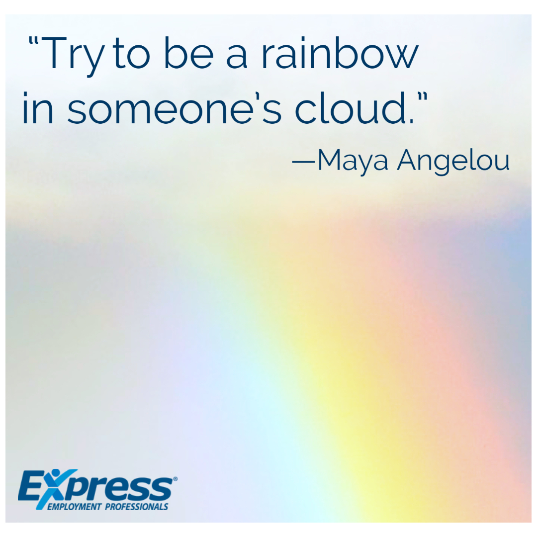 Sometimes it doesn't take too much effort to be someone's rainbow.

#ExpressPros #MotivationMonday