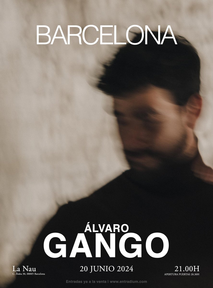 Hipsterian Circus (@circohipsterian) on Twitter photo Queda una semana para que <a href="/AlvaroGango/">Álvaro Gango</a> llegue a #Barcelona para presentar por primera vez en directo sus canciones en esta nueva etapa en solitario.
📆 Será el 20/06 en <a href="/lanaubcn/">la Nau</a>
Entradas a la venta: entradium.com/es/events/alva…
cc./ <a href="/asidesastre/">Ana Medina</a> Queda una semana para que <a href="/AlvaroGango/">Álvaro Gango</a> llegue a #Barcelona para presentar por primera vez en directo sus canciones en esta nueva etapa en solitario.
📆 Será el 20/06 en <a href="/lanaubcn/">la Nau</a>
Entradas a la venta: entradium.com/es/events/alva…
cc./ <a href="/asidesastre/">Ana Medina</a>
