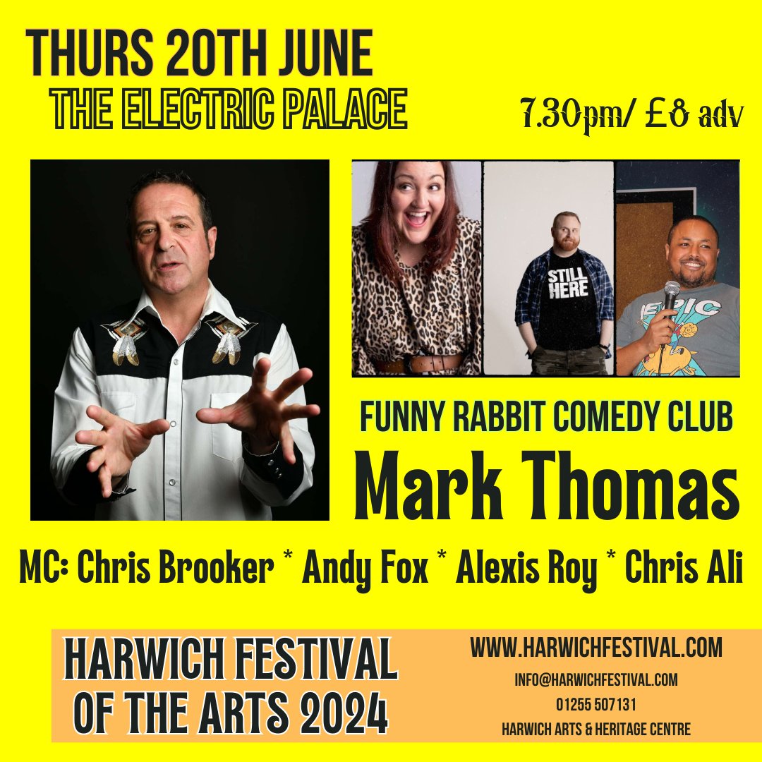 Harwich Festival of the Arts 2024 Funny Rabbit Comedy Club ft Mark Thomas Thurs 20th June: 7.30pm The Electric Palace Cinema Tickets: shorturl.at/pryZ9 Next announcement: Tomorrow at 7pm. #HF2024 #HarwichFestival #arts