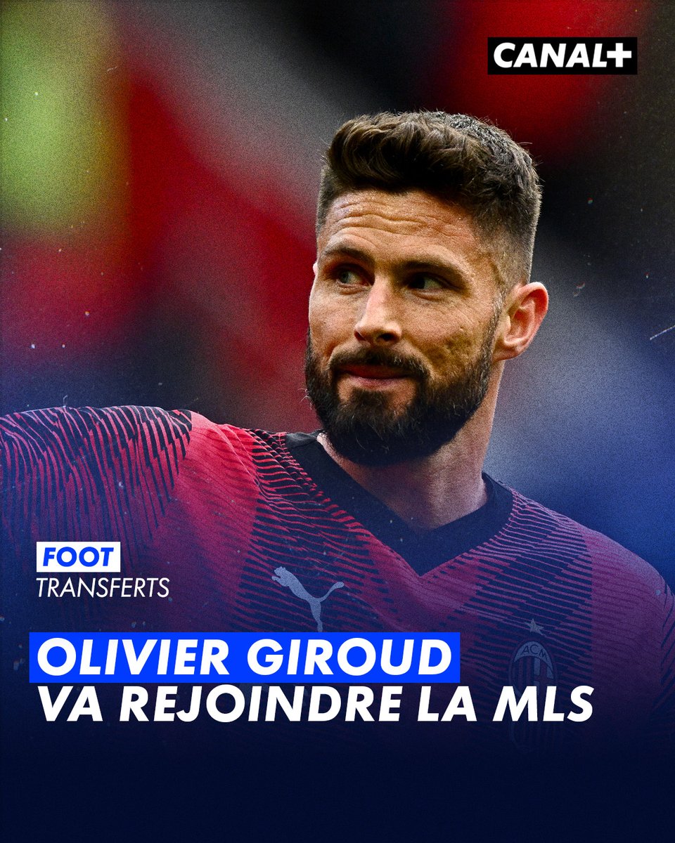 🚨 Olivier Giroud jouera en MLS la saison prochaine ! 🔜 Le meilleur buteur de l'histoire des Bleus va quitter l'AC Milan après 3 saisons passées en Italie 🔴⚫️