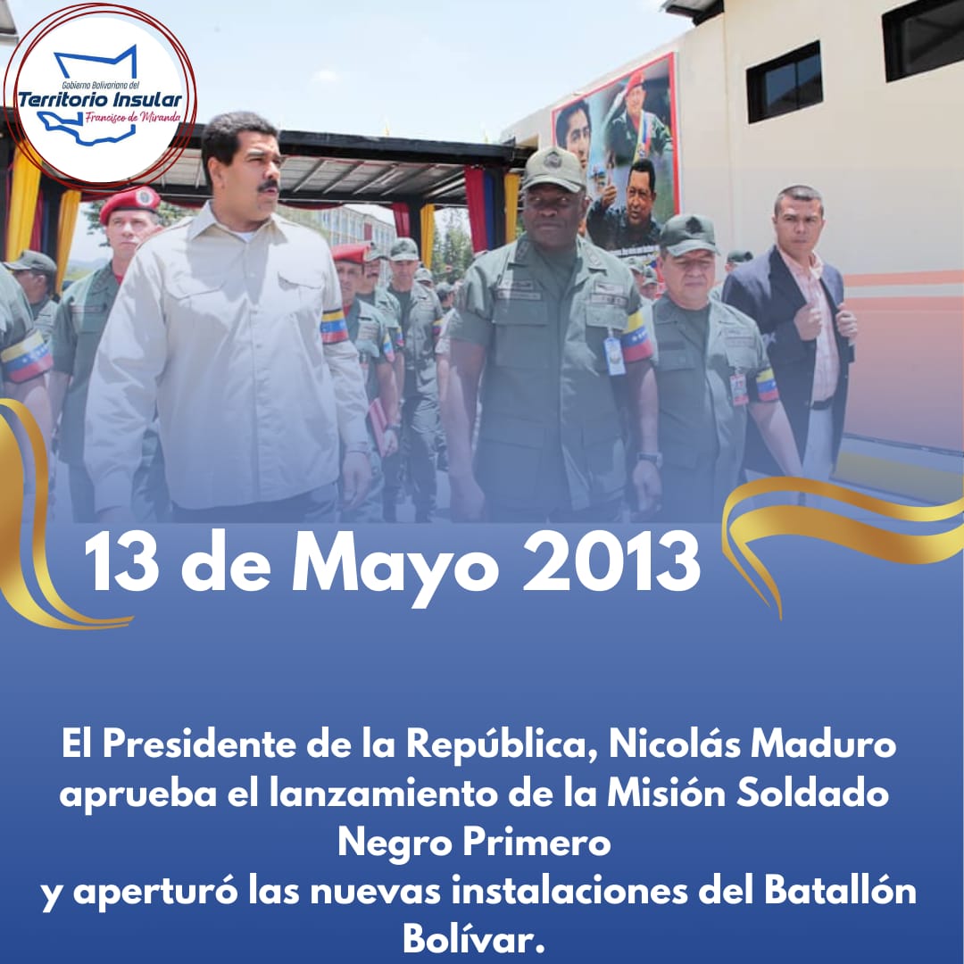 #Efemérides/🇻🇪 13 de mayo de 2013 | Creación de la Gran Misión Soldado Negro Primero, programa social impulsado por el Gobierno Bolivariano, con la intención de proteger y resguardar a la familia militar y a los miembros de la Fuerza Armada Nacional Bolivariana @ACoronadoVzla