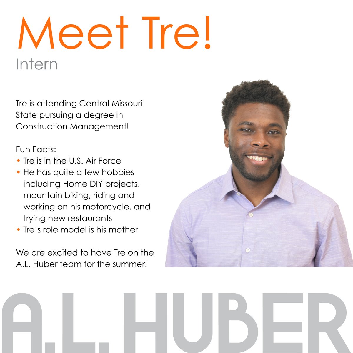 We are thrilled to have Tre on our team for the summer! He will be working through our various departments learning about the different paths in construction.

#SummerIntern #ALHuber #ConstructionIntern