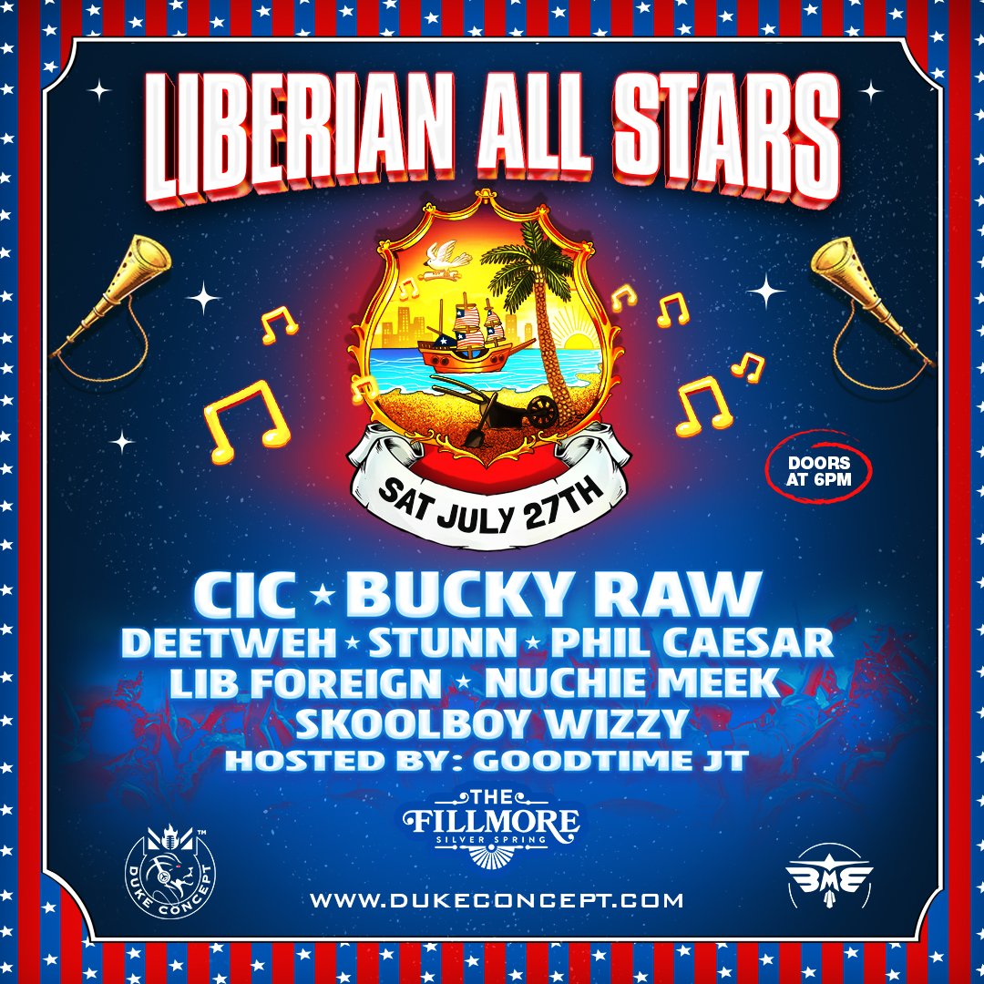 #JustAnnounced 🇱🇷 Liberian Allstars Independence concert
🏟️ Fillmore Silver Spring
📆 Sat, July 27
⏰ 6PM

 Performance by 
@Cralorboi_CIC @lib_manolo @TheStunOfficial  @nuchiemeek @PhilCaesar @libforeign @DEETWEHOFFICIAL
