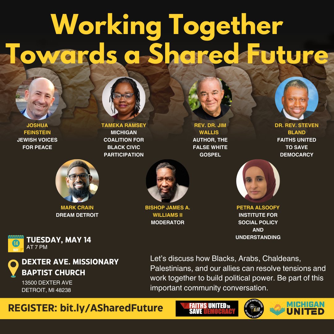 Join us tomorrow at 7 p.m. at Dexter Ave. Missionary Baptist Church in Detroit for our conversation called Working Together Towards a Shared Future. Our panel will discuss how we can build political power. Bishop James Williams II will moderate. Register: bit.ly/ASharedFuture