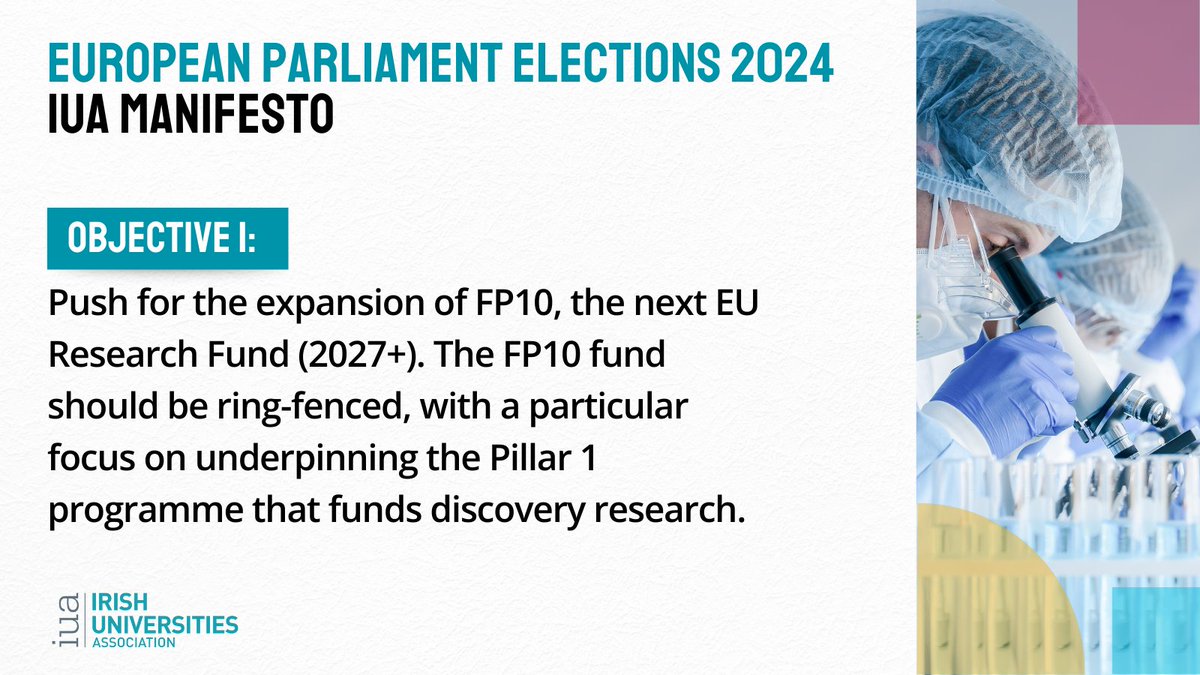 We have asked political parties and candidates in the upcoming European Parliament elections to commit their support to a larger ring fenced EU Funding budget to enable Ireland to nurture the research talent pipeline.  ➡️Read our full manifesto on iua.ie/elections