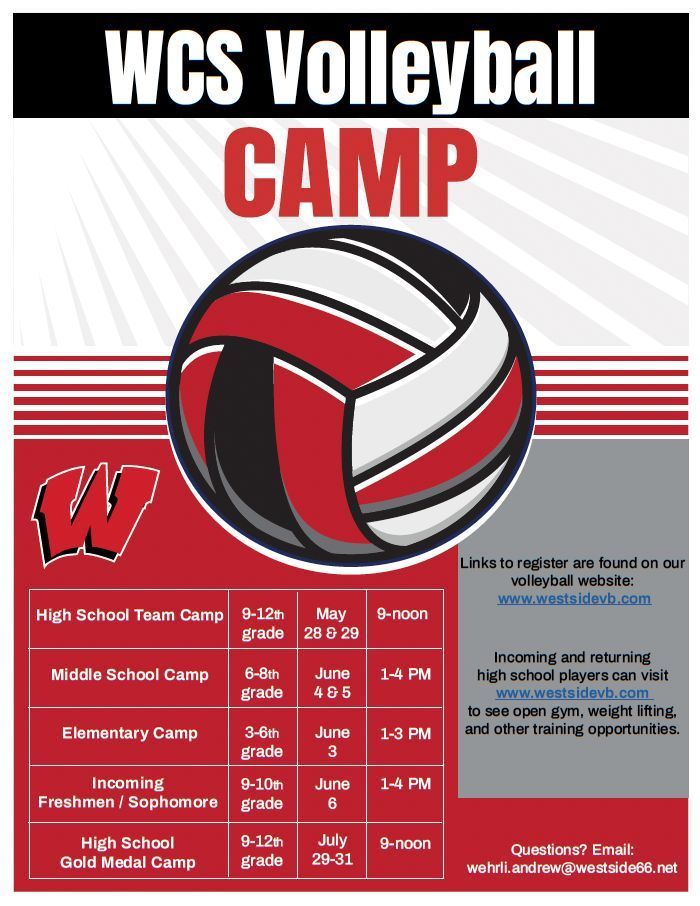Serious about taking your game to the next level? The Westside Volleyball Camp is where you need to be!
All registration links can be found at our Warrior Volleyball website: westsidevb.com 

Questions: wehrli.andrew@westside66.net Details on the graphic.

#WeAreWestside