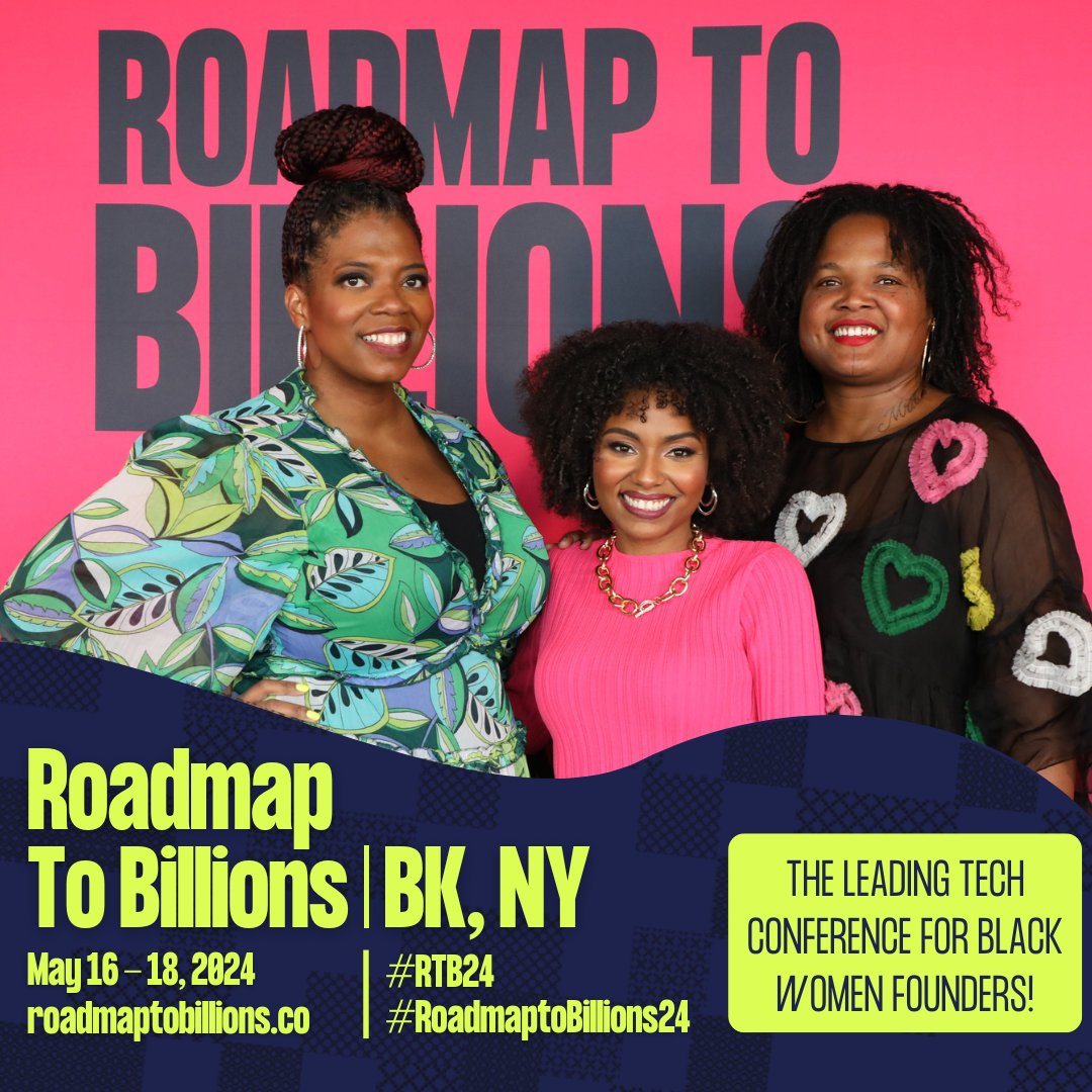 Founders and investors, @BlackWomenTalkTech/ is bringing their
award winning conference, Roadmap To Billions, to Brooklyn! Tap into their $10K pitch competition, educational workshops, mentor marketplace, speaker salon, and so much more!  bio//bit.ly/RTBNY24] #RTBNewYork #RTBNY24