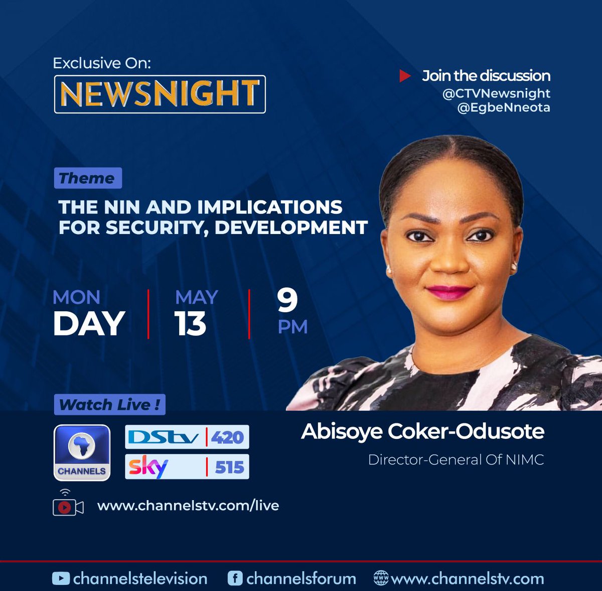 Tune in @channelstv by 9pm today catch up with the DG of @nimc_ng @EngrAbisoye as she addresses trending topics about the NIN and it's implications for security and development. Don't miss it.