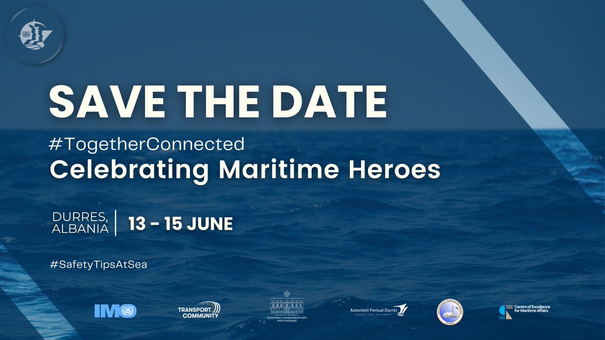 We are happy to announce a series of events we are organising w/ @EnergjiaGovAL, @durresport, & @uamdofficial. As we celebrate #SeafarersDay, this maritime week is dedicated to all seafarers worldwide, especially those in the #WesternBalkans. #TogetherConnected #SafetyTipsAtSea