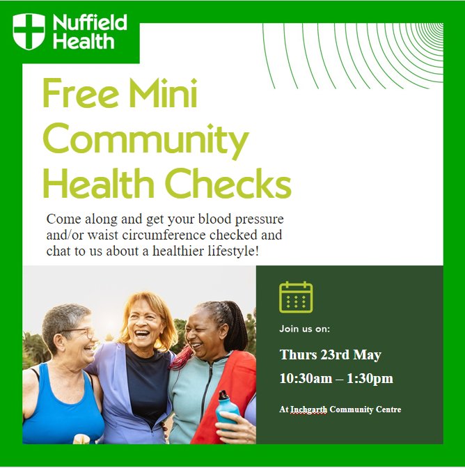 FREE HEALTH CHECKS AT Inchgarth Pop along to Inchgarth on Thursday 23rd May between 10.30am and 1.30pm and speak to the professionals from Nuffield who've kindly agreed to support our residents and users with these free health checks. No need to book. @NuffieldHealth