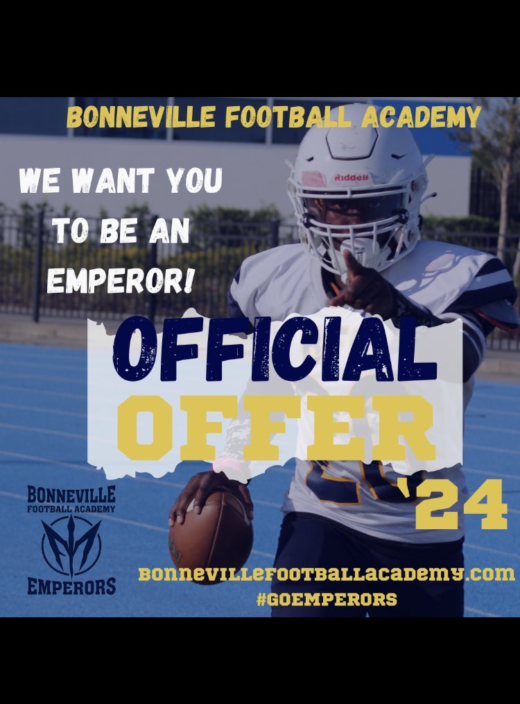 Blessed to receive an offer from Bonneville Football Academy! @BonnFootball