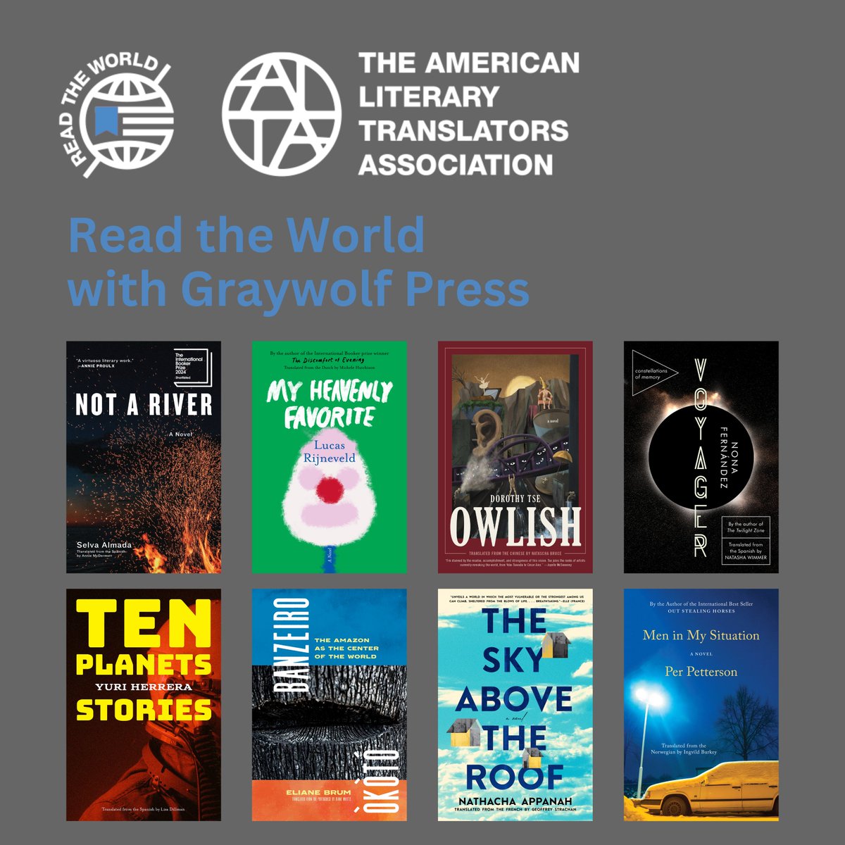 We're excited to join @LitTranslate for #ReadTheWorld, an online book fair celebrating translators and their publishers through 5/21! Explore our books in translation at graywolfpress.org, and register for #WritetheWorld: A Day in Translation: eventbrite.com/e/write-the-wo…