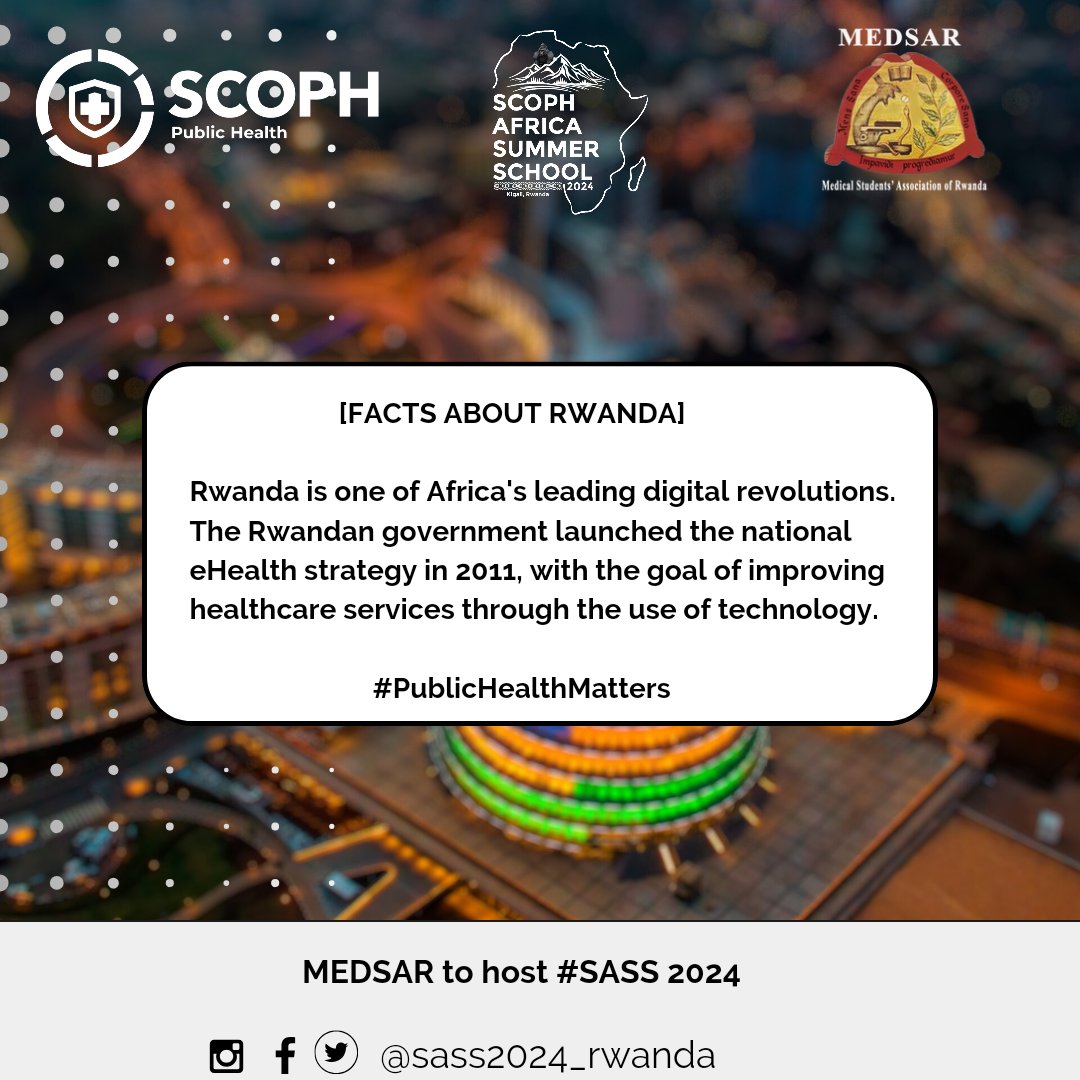 #SCOPHeroes Are you all ready for #SASS2024? Welcome🇷🇼

[FACTS ABOUT RWANDA]
Rwanda is one of Africa's leading digital revolutions. The Rwandan government launched the national eHealth strategy in 2011, with the goal of improving healthcare services through the use of technology.