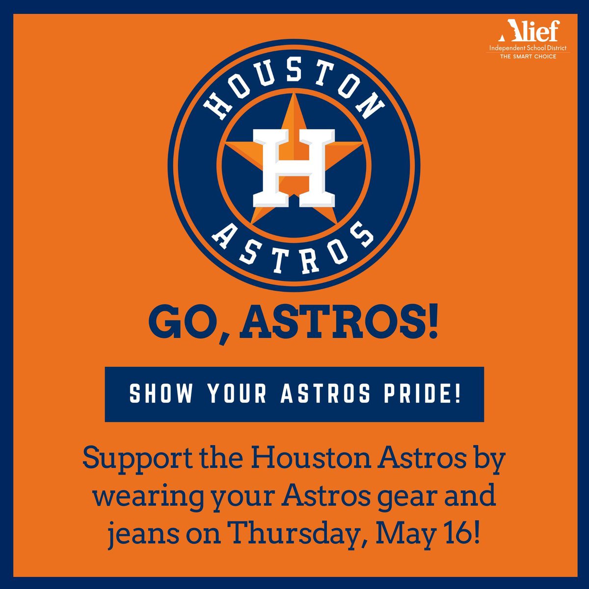 Support the Houston Astros by wearing your Astros gear and jeans on Thursday, May 16!