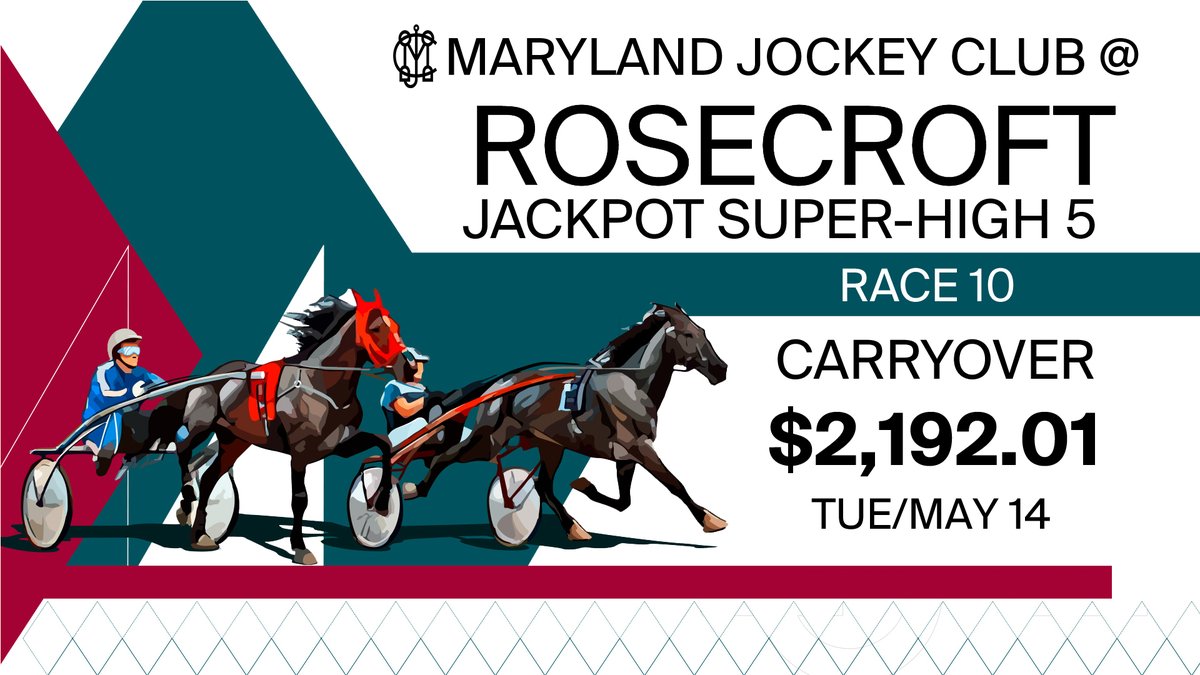 Tuesday's Jackpot Super-High 5 carryover grows to $2,192.01!

#Rosecroft